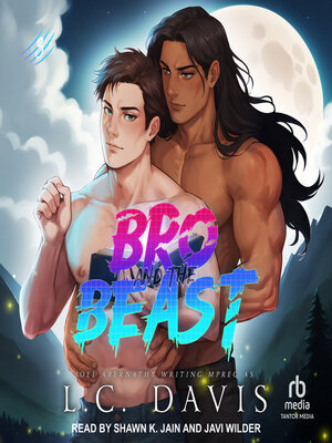 Bro and the Beast - Audiobook